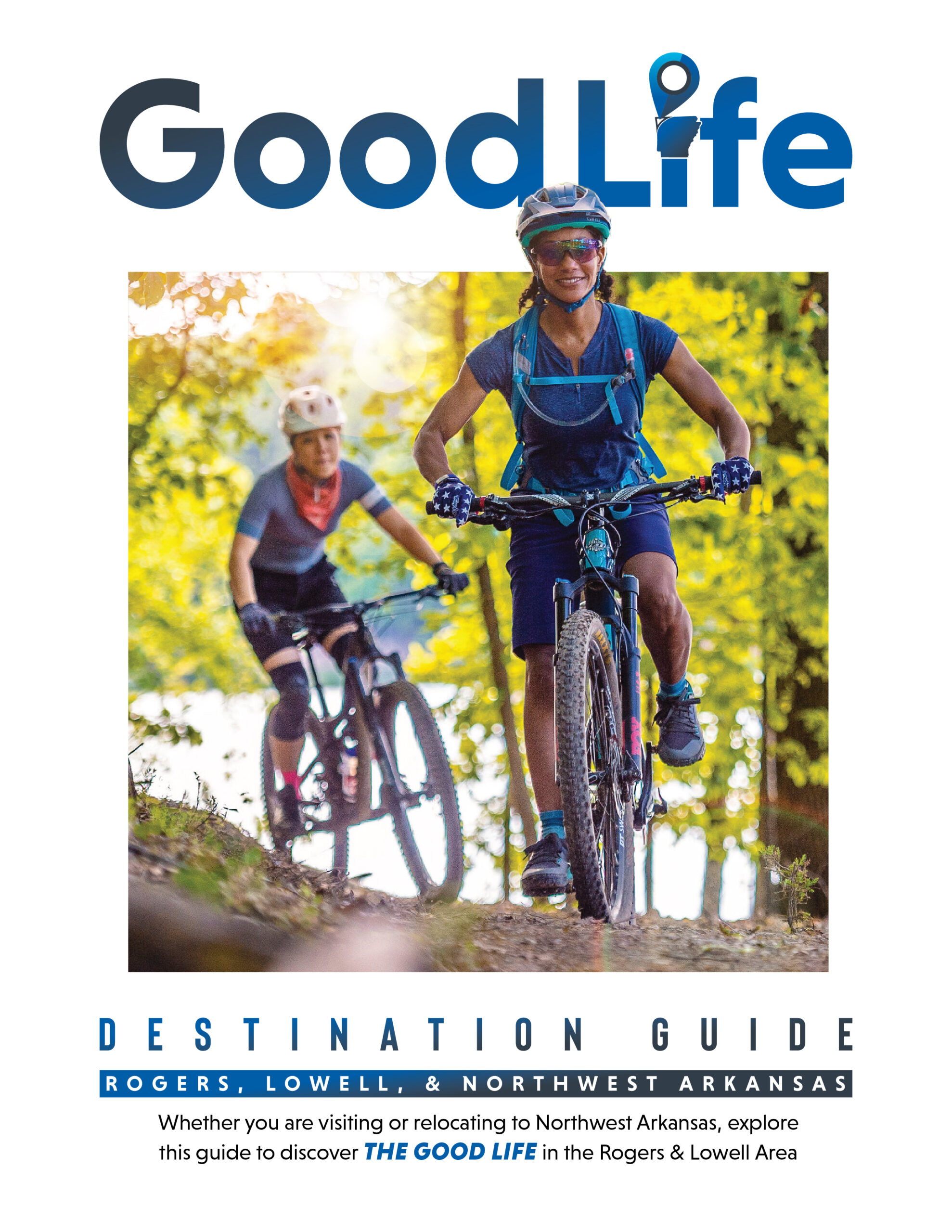 The cover of goodlife magazine with two people riding bikes.